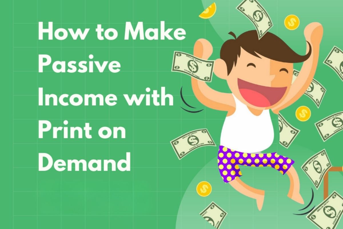 Print-on-Demand: Creative Income Stream